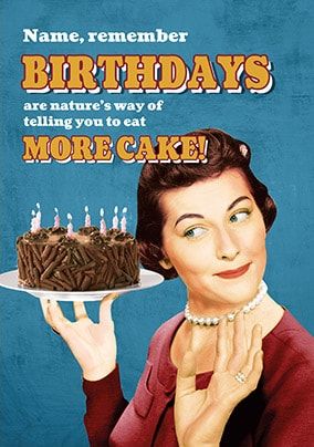 More Cake! Personalised Birthday Card | Funky Pigeon