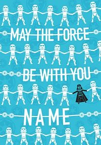 Tap to view Force Be With You Blue Personalised Card