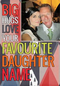Tap to view I Love Bear Hugs - From your Favourite Daughter card