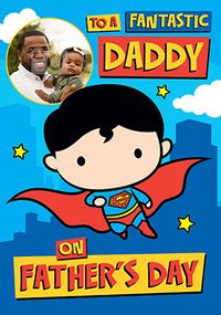 Tap to view Superman - To a Fantastic Daddy Photo Father's Day Card