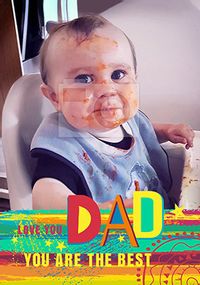 Tap to view Dad You Are The Best Father's Day Photo Card
