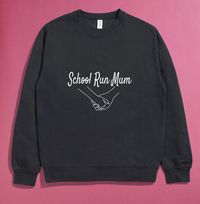 Tap to view School Run Mum Personalised Sweatshirt