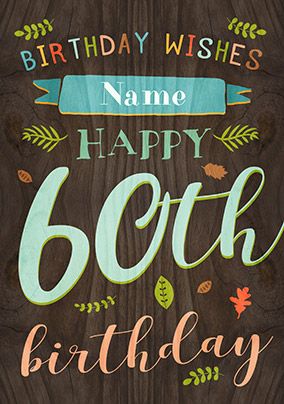 Paper Wood - 60th Birthday Card Male Birthday Wishes | Funky Pigeon