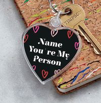 Tap to view You're My Person Personalised Heart Keyring