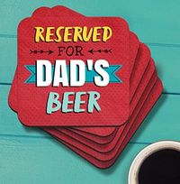 Tap to view Reserved for Dad's Beer Coaster