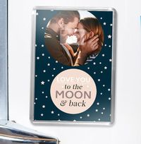 Tap to view To The Moon & Back Photo Magnet