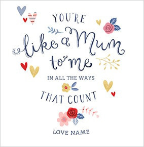 You're Like A Mum To Me Personalised Card | Funky Pigeon