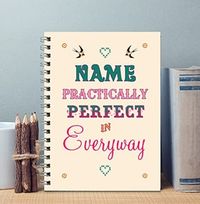 Tap to view Perfect In Every Way Personalised Notebook