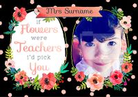 Tap to view Neon Blush - Thank You Teacher Card I'd Pick You Photo Upload