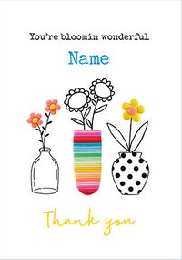 Tap to view Bloomin Wonderful Personalised Thank You Card