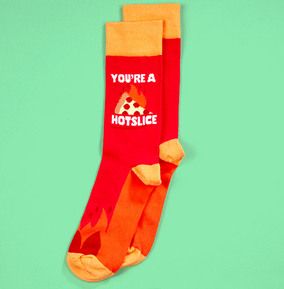 You're A Hot Slice Socks