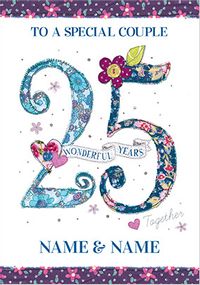 Tap to view Fabrics - 25 Wonderful Years Anniversary Card