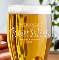 Tap to view Personalised Pint Glass - Be My Best Man