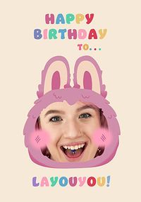 Tap to view Happy Birthday To Layouyou Card