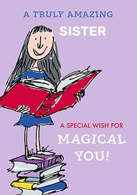 Tap to view Matilda - Amazing Sister Personalised Birthday Card