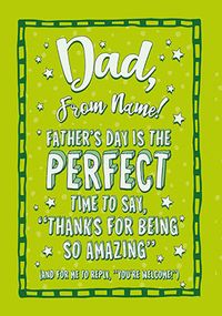 Tap to view Dad Thanks for Being Amazing Personalised Father's Day Card