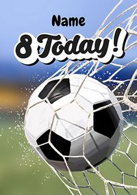 Tap to view Football Goal 8th Birthday Card