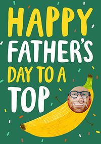 Tap to view Top Banana Father's Day Photo Card