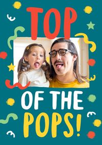 Tap to view Top Of The Pops Father's Day Photo Card
