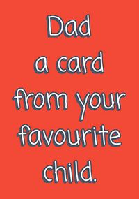 Tap to view A Father's Day Card From Your Favourite Child