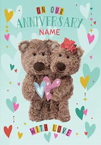 Tap to view Barley Bear - Our Anniversary Personalised Card