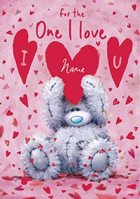 Tap to view Me To You - For the One I Love Valentine's Day Personalised Card