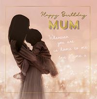 Tap to view Wherever You Are Mum Birthday Card