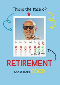 Tap to view The Face Of Retirement Photo Congratulations Card