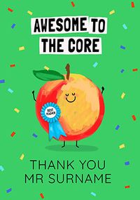 Tap to view Awesome To The Core Teacher Thank You Card