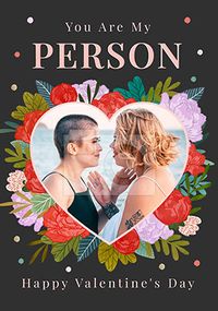 Tap to view My Person Heart Flowers Photo Valentine's Day Card