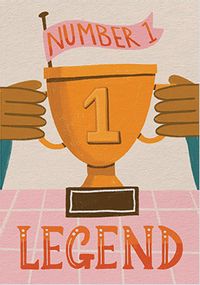 Tap to view Number 1 Legend Trophy Birthday Card