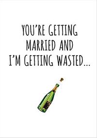 Tap to view Getting Wasted Engagement Card