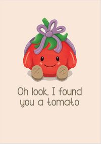 Tap to view Tomato Funny Topical Card