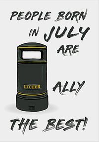 Tap to view Litter-ally the Best July Birthday Card