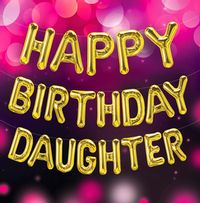 Tap to view Daughter Balloons Birthday Card
