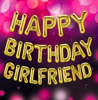 Tap to view Girlfriend Balloons Birthday Card