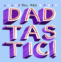 Tap to view You Are Dadtastic Father's Day Card