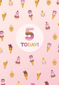 Tap to view 5 Today Ice Cream And Cupcakes Birthday Card