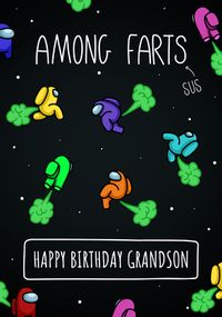 Tap to view Among Farts Grandson Card
