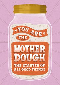 Tap to view The Mother Dough Mother's Day Card