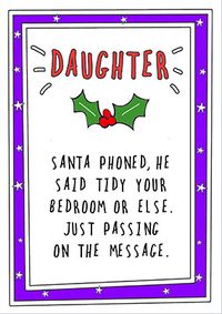 Tap to view Tidy Your Bedroom Daughter Christmas Card