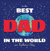 Tap to view Best Dad in the World Square Father's Day Card