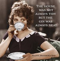Tap to view Gin is Neat Mother's Day Card