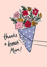 Tap to view Thanks a Bunch Mum Mother's Day Card