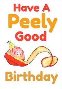 Tap to view Have a Peely Good Birthday Card