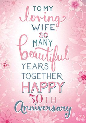 Loving Wife 50th Anniversary Card | Funky Pigeon