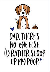 Tap to view Scoop Up My Poop Father's Day Card