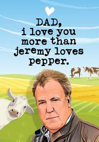Tap to view Love You More Than Pepper Father's Day Card