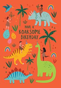 Tap to view Roarsome Dinosaur Birthday Card