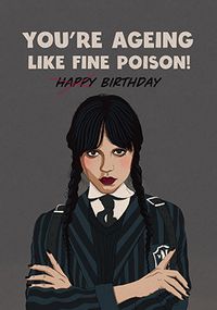 Tap to view Like Fine Poison Birthday Card